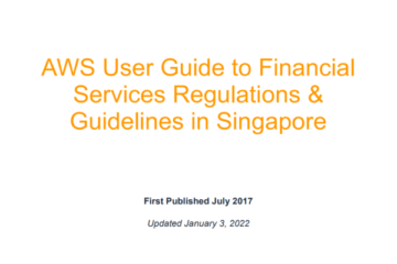 AWS User Guide to Financial Services Regulations & Guidelines in Singaporeの日本語概説